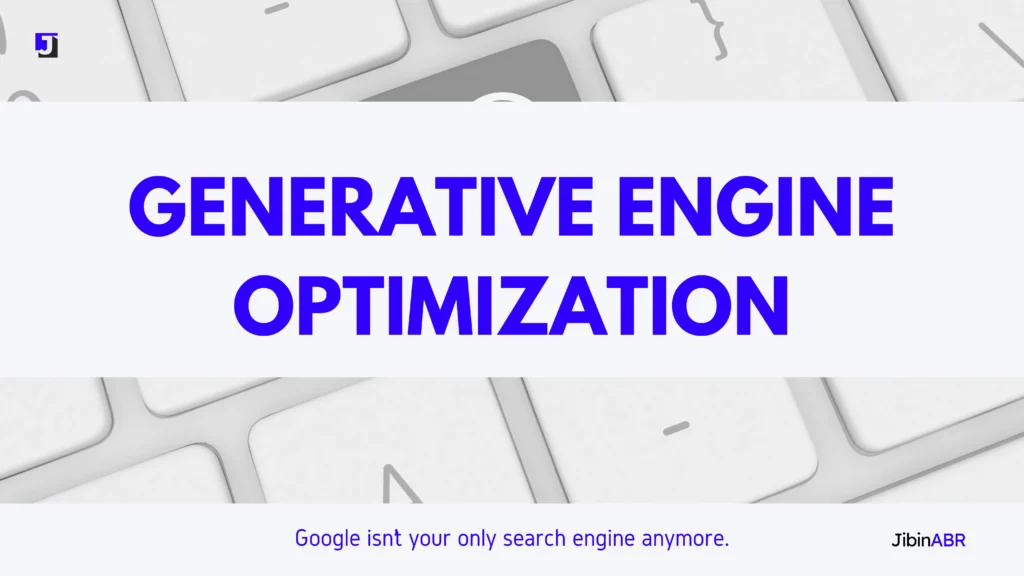 Generative Engine Optimization GEO JibinABR
